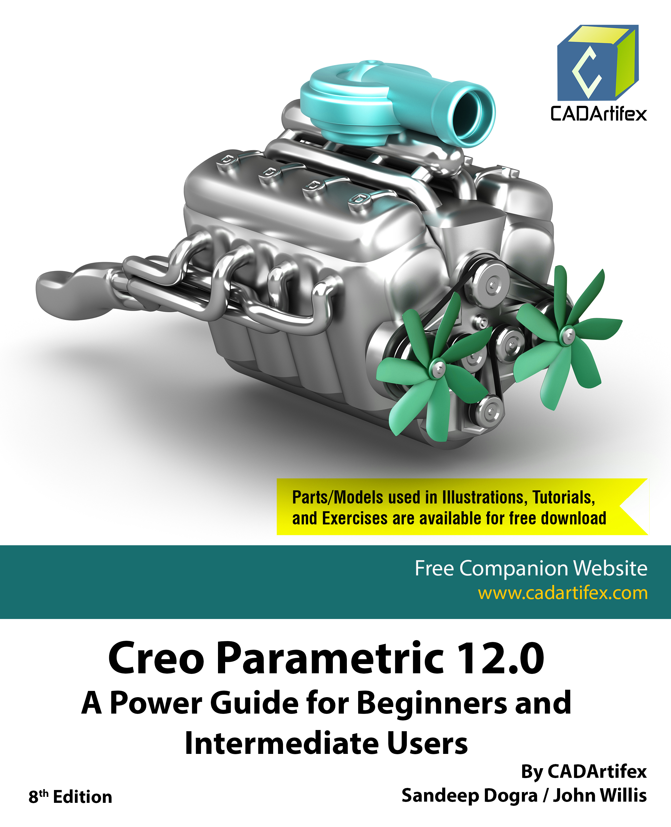 Creo Parametric 12.0: A Power Guide for Beginners and Intermediate Users